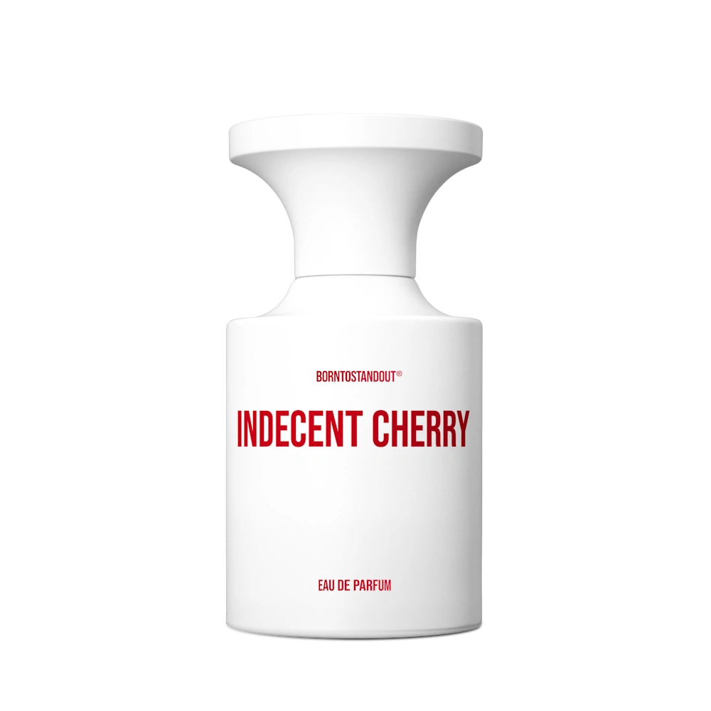 Indecent Cherry - Borntostandout