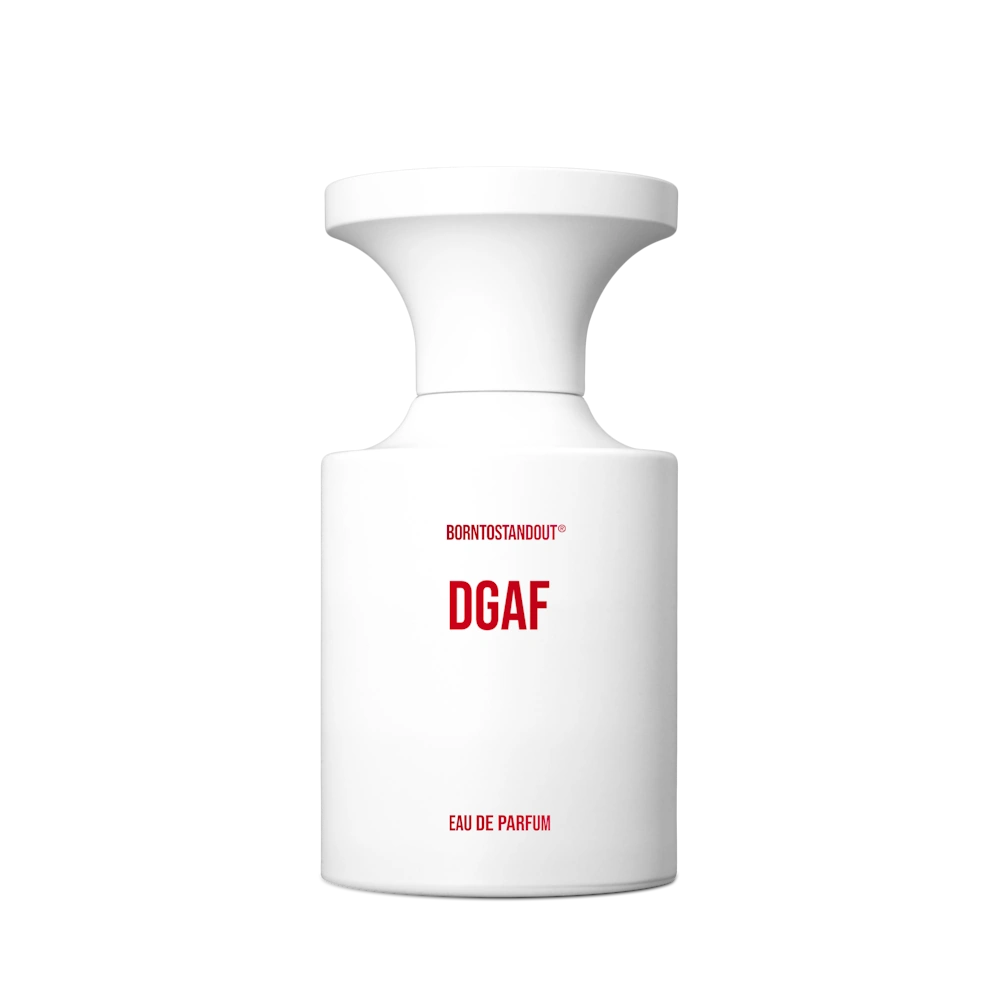 DGAF - Borntostandout
