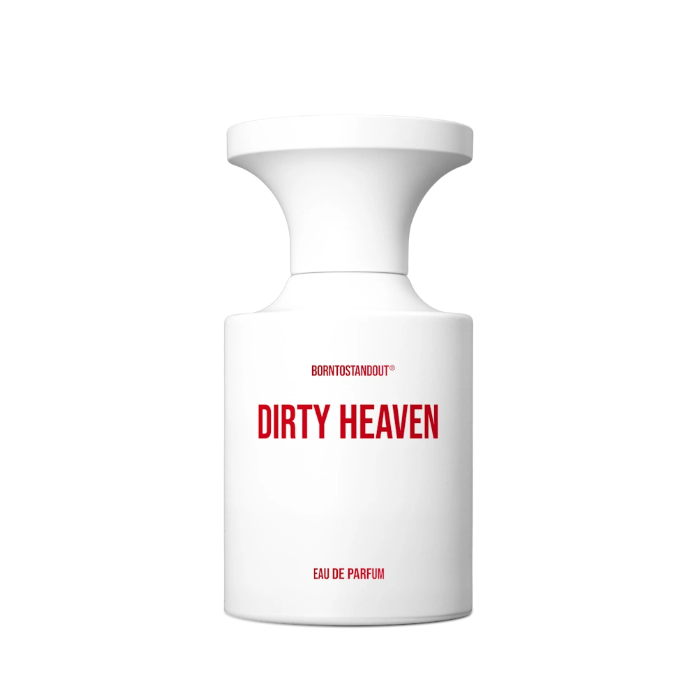 Dirty Heaven - Borntostandout